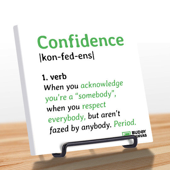 Definition of Confidence Quote - BuddyCanvas  Natural - 5